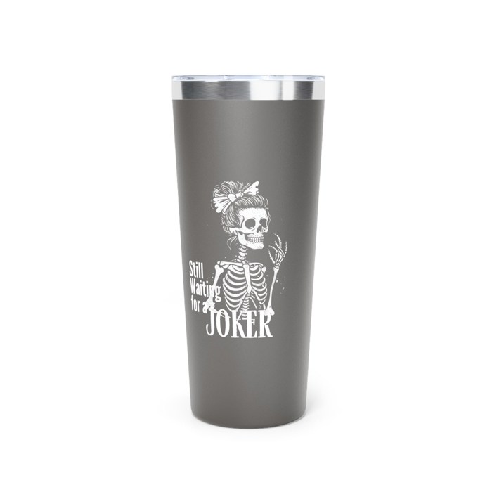 Mahjongg Travel Mug "Still Waiting for a Joker" 22oz Stainless Steel 