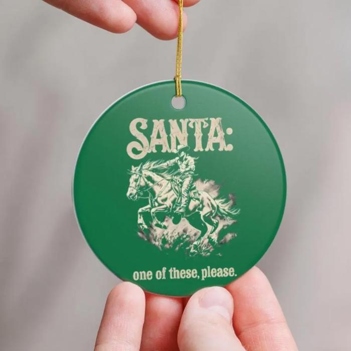Cowgirls Wish Ornament, Funny Western Style Keepsake