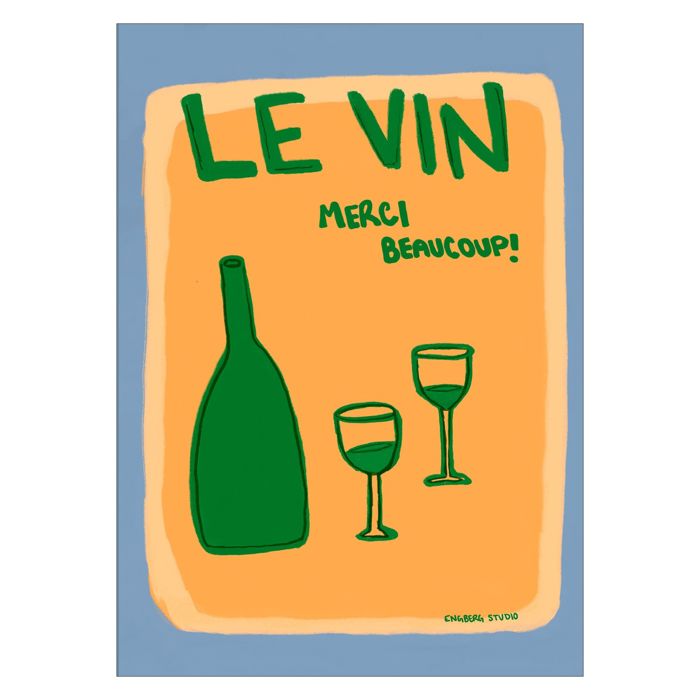 Engberg Studio - Le Vin, Merci!  Poster  without frame