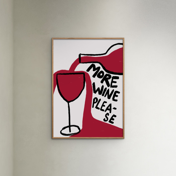 Athene Fritsch - More Wine Please  Poster  without frame