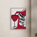 30 x 40 inches Athene Fritsch - More Wine Please  Poster  without frame