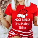  Most Likely To Christmas Family Holiday Memories And Cozy Gatherings Party Tee