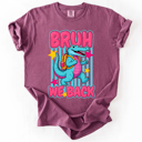  Bruh We Back, Funny, Alligator, Student, Back To School, Teacher, Comfort Colors T-Shirt
