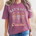  Let's Get Cracking Nutcracker Christmas Retro Holiday Cheer Vintage Vibe Edition Comfort Colors Tee