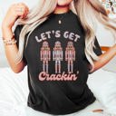 XL Black Let's Get Cracking Nutcracker Christmas Retro Holiday Cheer Vintage Vibe Edition Comfort Colors Tee