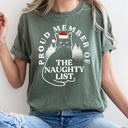 Large Moss Dark Green Proud Member Of The Naughty List Cat Christmas Santa Festive Edition Comfort Colors Tee