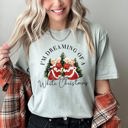 Large Bay Light Sage I'm Dreaming Of A White Christmas Retro Movie Classic Nostalgic Holiday Theme Comfort Colors Tee