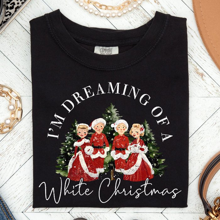 I'm Dreaming Of A White Christmas Retro Movie Classic Nostalgic Holiday Theme Comfort Colors Tee