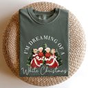 XXXL Moss Dark Green I'm Dreaming Of A White Christmas Retro Movie Classic Nostalgic Holiday Theme Comfort Colors Tee
