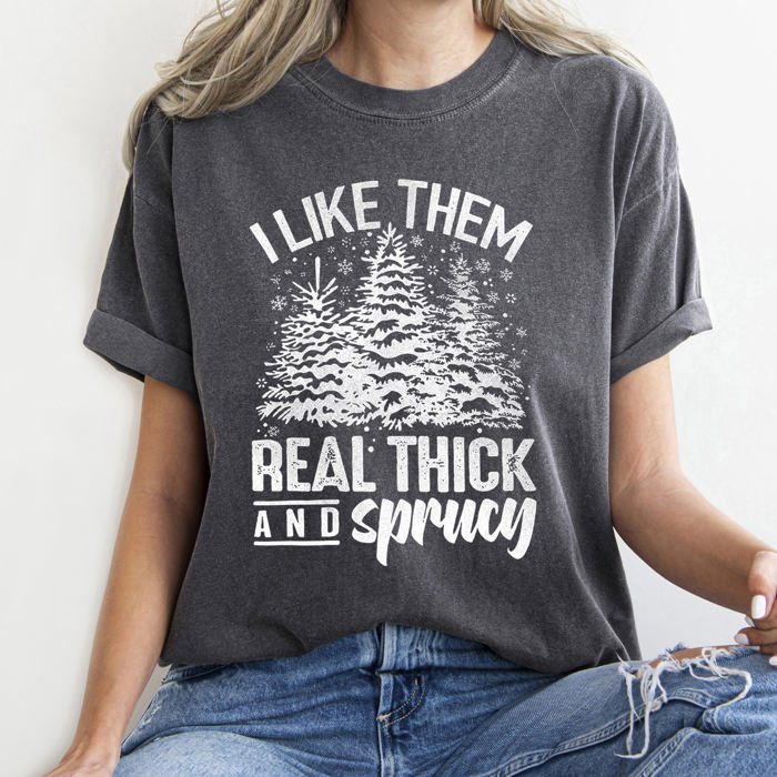 I Like Them Real Thick Christmas Retro Funny Baby Got Back Mix Pine Tree Comfort Colors Tee