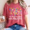  I'm Fine, It's Fine, Everything Is Fine Christmas Lights Edition Comfort Colors Tee