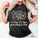XXL Black I'm Fine, It's Fine, Everything Is Fine Christmas Lights Edition Comfort Colors Tee