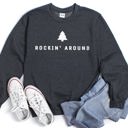 Large Dark Gray Heather Rocking Around The Christmas Tree Minimalist Holiday Theme Cozy Winter Wear Sweatshirt