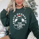  Proud Member Of The Naughty List, Cat Christmas Edition For Holiday Cat Lovers And Mischief Makers Sweatshirt