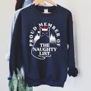  Proud Member Of The Naughty List, Cat Christmas Edition For Holiday Cat Lovers And Mischief Makers Sweatshirt
