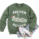 Large Military Green Never Better Christmas Skeleton Retro Holiday Scene Illustration With Festive Charm And Nostalgia Sweatshirt