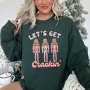 Small Forest Green Let's Get Cracking Nutcracker Christmas Holiday Cheer Limited Edition Cozy Sweatshirt