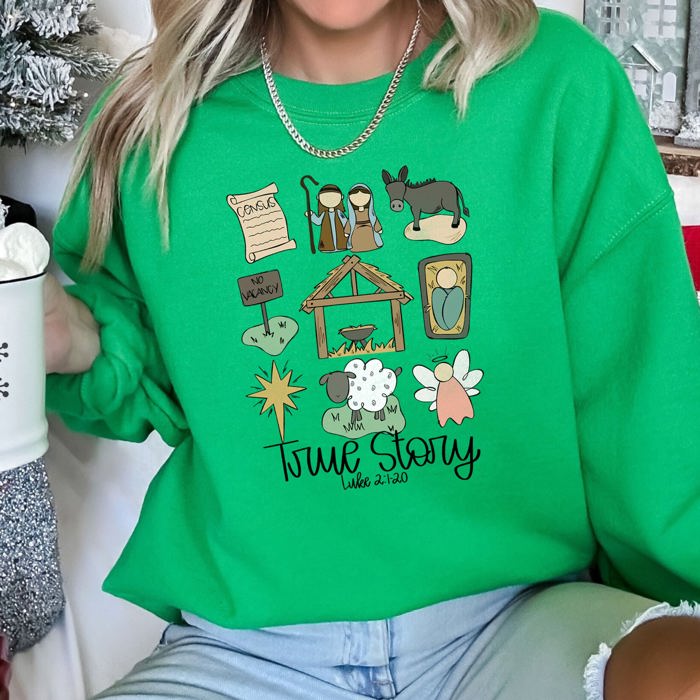 Jesus, True Story Christmas Religious Holiday Message For Faithful Hearts Sweatshirt