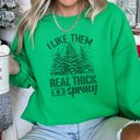Large Irish Bright Green I Like Them Real Thick Christmas Limited Edition Cozy Fleece Lined Statement Sweatshirt