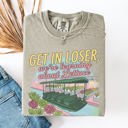  Get In Loser Magical Journey Future Land Theme Park Trip Retro Vacation Comfort Colors Tee