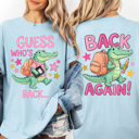  Guess Who's Back, Back Again, Alligator, Front and Back, Teacher, Student Comfort Colors T-Shirt
