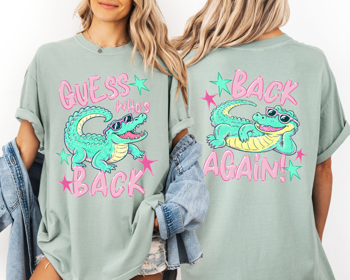 Guess Who's Back, Funny Alligator, Back To School, Front and Back, Teacher, Student, Comfort Colors T-Shirt