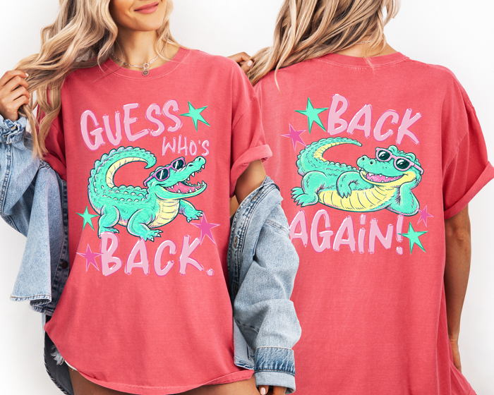 Guess Who's Back, Funny Alligator, Back To School, Front and Back, Teacher, Student, Comfort Colors T-Shirt