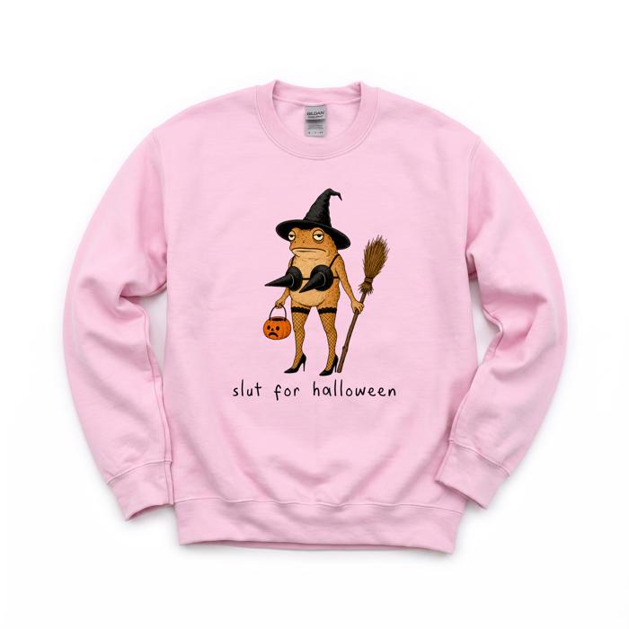 Slut For Halloween, Funny, Frog, Sassy Sweatshirt