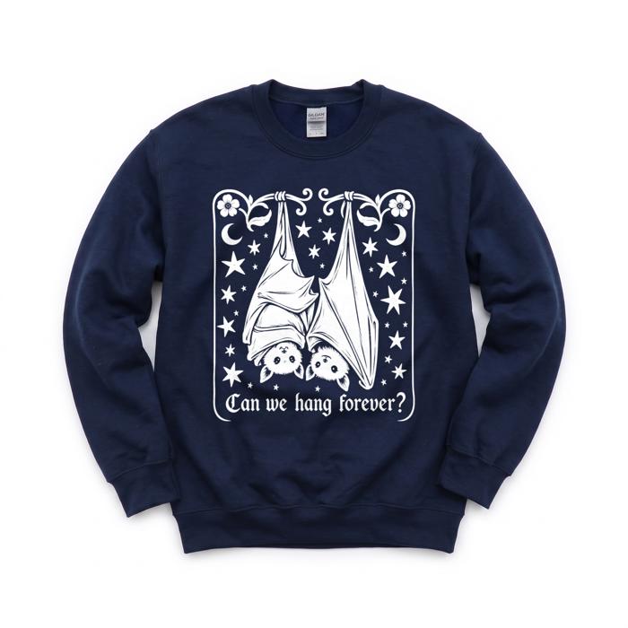 Can We Hang Forever, Cute Hanging Bats, Stars Moons, Romantic Gothic Text Sweatshirt