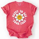  Happy To See Your Face, Retro Daisy, Back To School, Student, Teacher Comfort Colors T-Shirt