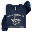  God Is Testing Me Opossum Possum Graphic Expression Of Faith Wit And Southern Charm Sweatshirt