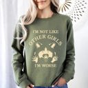  I'm Not Like Other Girls, I'm Worse, Raccoon Sweatshirt