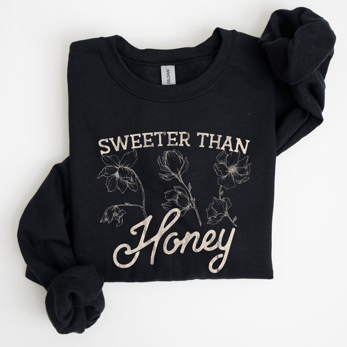 Sweeter Than Honey, Country Gal Western Cowgirl Spirit Graphic Sweatshirt For Rustic Country Living