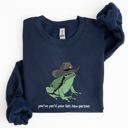  You Just Yee'd Your Last Haw, Sheriff Frog Illustration And Pun Artwork Sweatshirt