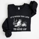 XXL Black It's Never Too Late To Give Up Raccoon Graphic Illustration Cozy Thermal Sweatshirt