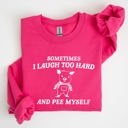 XXL Heliconia Bright Pink Sometimes I Laugh Too Hard And Pee Myself Pig Graphic Sweatshirt Cozy Comfort For Laugh Lovers