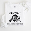 Medium White Weird Vibes Raccoon Meme Graphic Whimsical Pop Culture Humor Inspired Edition Sweatshirt