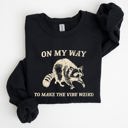 XXXL Black Weird Vibes Raccoon Meme Graphic Whimsical Pop Culture Humor Inspired Edition Sweatshirt