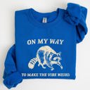 Small Royal Blue Weird Vibes Raccoon Meme Graphic Whimsical Pop Culture Humor Inspired Edition Sweatshirt