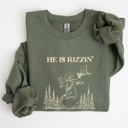 XXL Military Green He Is Rizzin Basketball Jesus Easter Humorous Hoop Faithful Inspirational Quote Sweatshirt