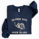 XXXL Navy I'd Pick You Over Trash Raccoon Meme Aesthetic Funny Limited Edition Exclusive Sweatshirt
