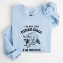 Medium Light Blue I'm Not Like Other Girls Raccoon Meme Humor Graphic Premium Limited Edition Sweatshirt