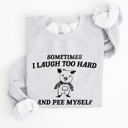 XL Ash Light Gray Laugh Too Hard Pee Myself Pig Meme Graphic Illustration Hilarious Pig Meme Design For Laugh Lovers Sweatshirt