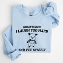 XL Light Blue Laugh Too Hard Pee Myself Pig Meme Graphic Illustration Hilarious Pig Meme Design For Laugh Lovers Sweatshirt