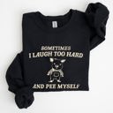 XL Black Laugh Too Hard Pee Myself Pig Meme Graphic Illustration Hilarious Pig Meme Design For Laugh Lovers Sweatshirt