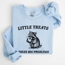 Small Light Blue Little Treats Solve Big Problems Raccoon Meme Aesthetic Funny Edition Sweatshirt