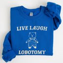 Medium Royal Blue Live Laugh Lobotomy Bear Meme Collection Inspired Graphic Pop Culture Reference Sweatshirt