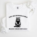  Biodegradable Mental Health Meme Eco Conscious Awareness Design Celebrating Compassion And Sustainability Sweatshirt