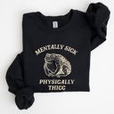 XXL Black Mentally Sick Physically Thicc Frog Toad Meme, Graphic For Meme Lovers Sweatshirt