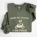 XXL Military Green Sorry Ms Raccoon Meme Expression Of Internet Humor And Quirky Reactions Sweatshirt